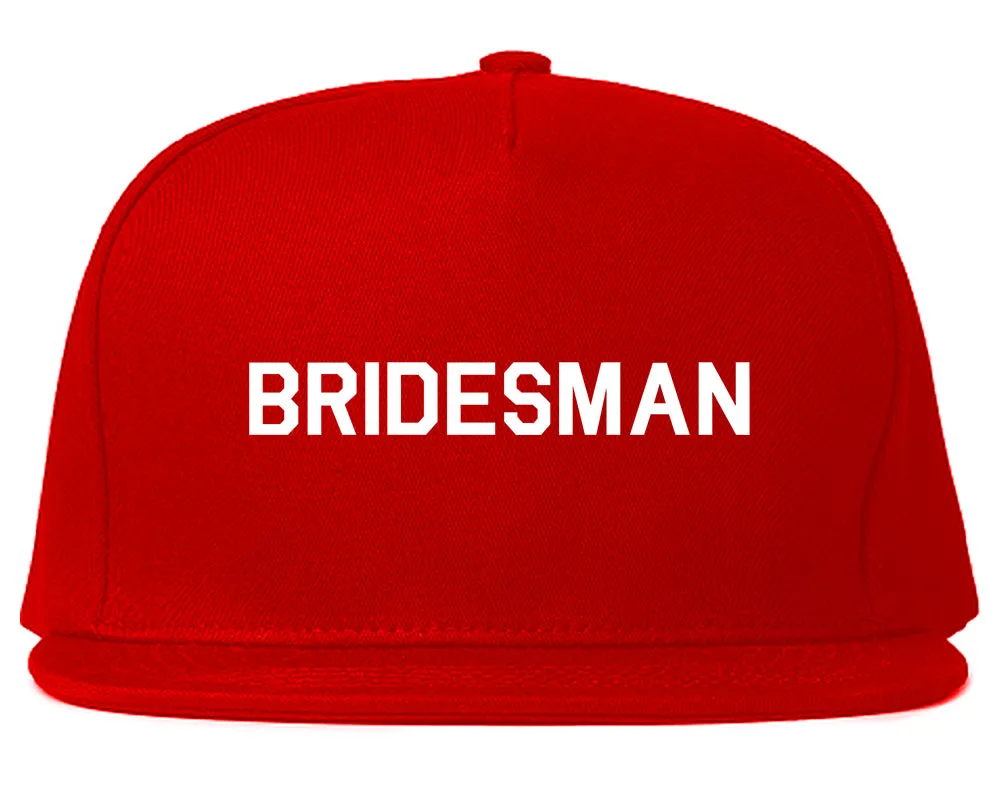 Bridesman Bachlorette Bachelor Party Mens Snapback Hat