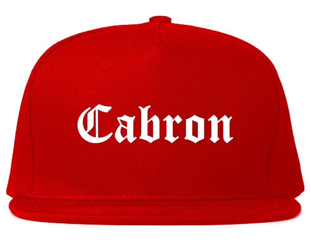 Cabron Spanish Mens Snapback Hat
