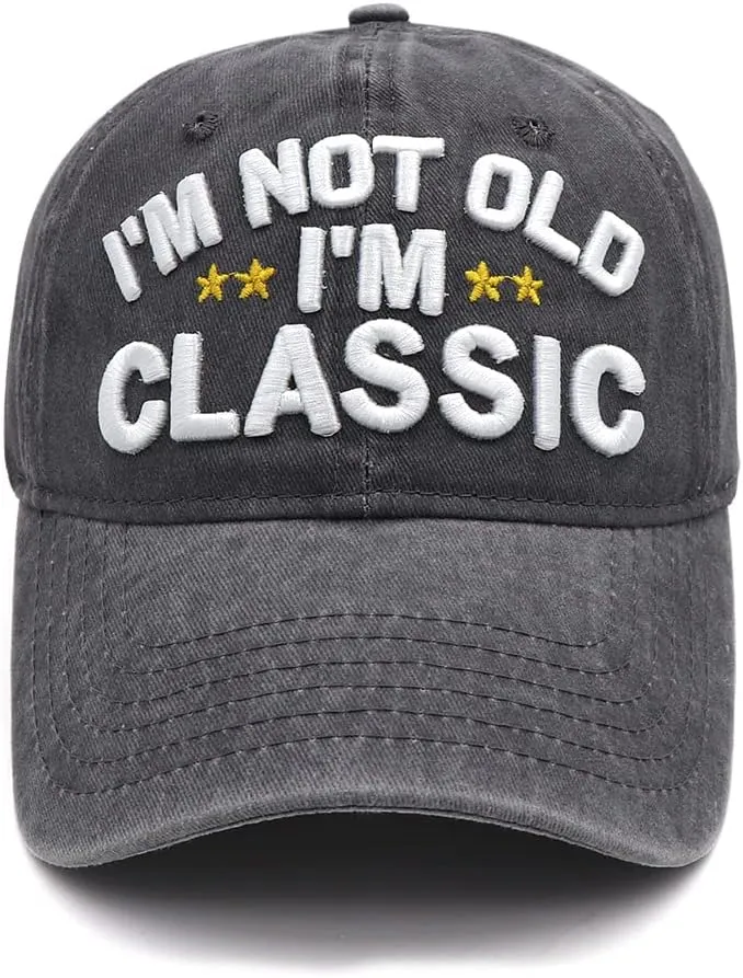 Funny Father's Day Retirement Old Elderly Man Gifts Baseball Cap for Men Women,I'm Not Old Classic Birthday Gifts